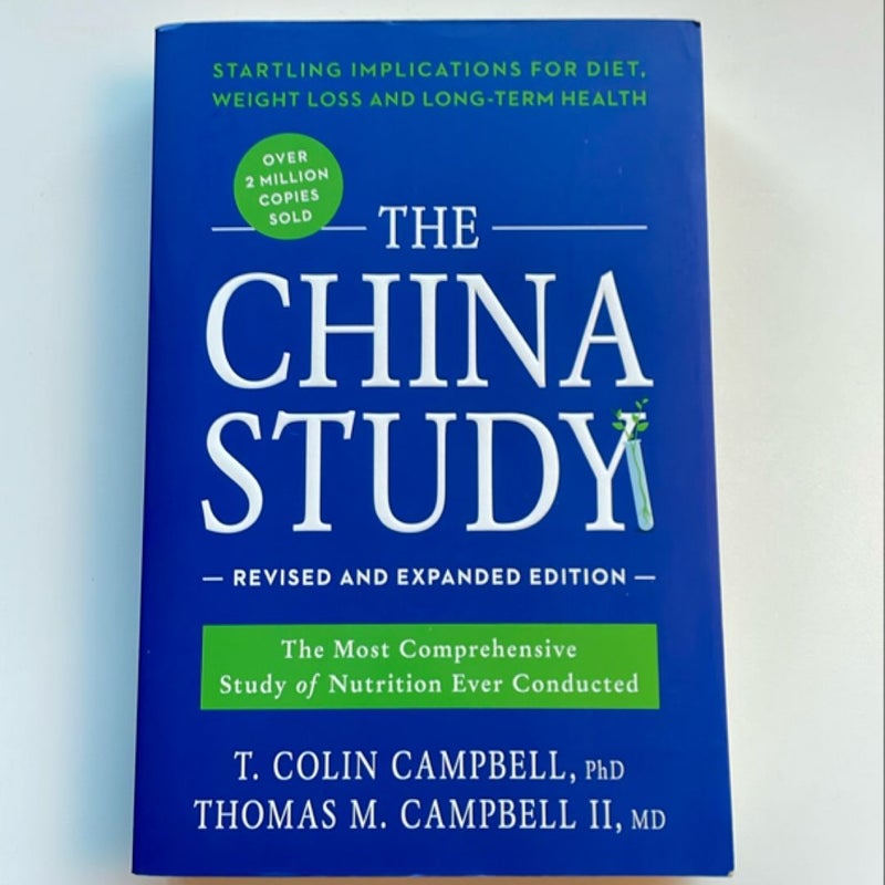 The China Study: Revised and Expanded Edition