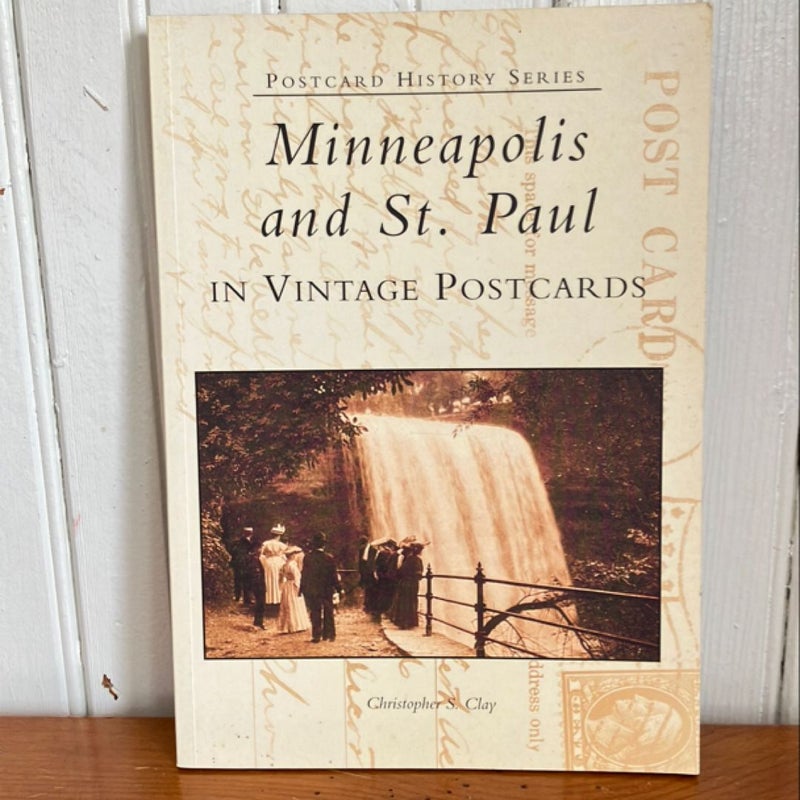 Minneapolis and St. Paul in Vintage Postcards