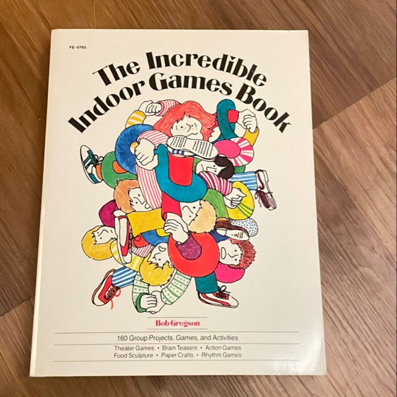 Incredible Indoor Games Book