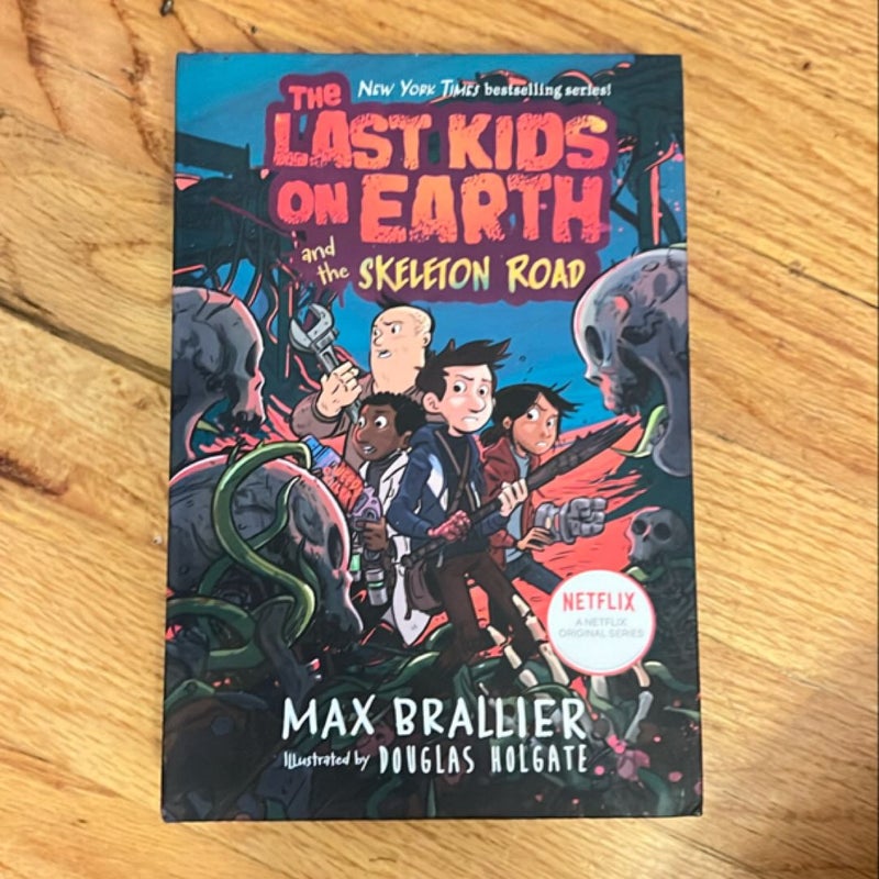 The Last Kids on Earth and the Skeleton Road