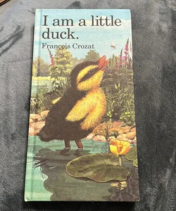 I Am a Little Duck