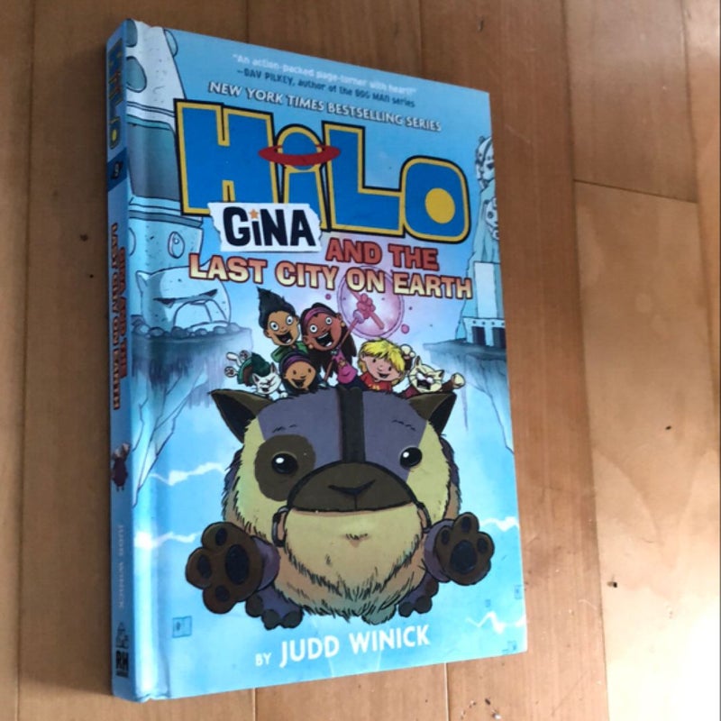 Hilo Book 9: Gina and the Last City on Earth