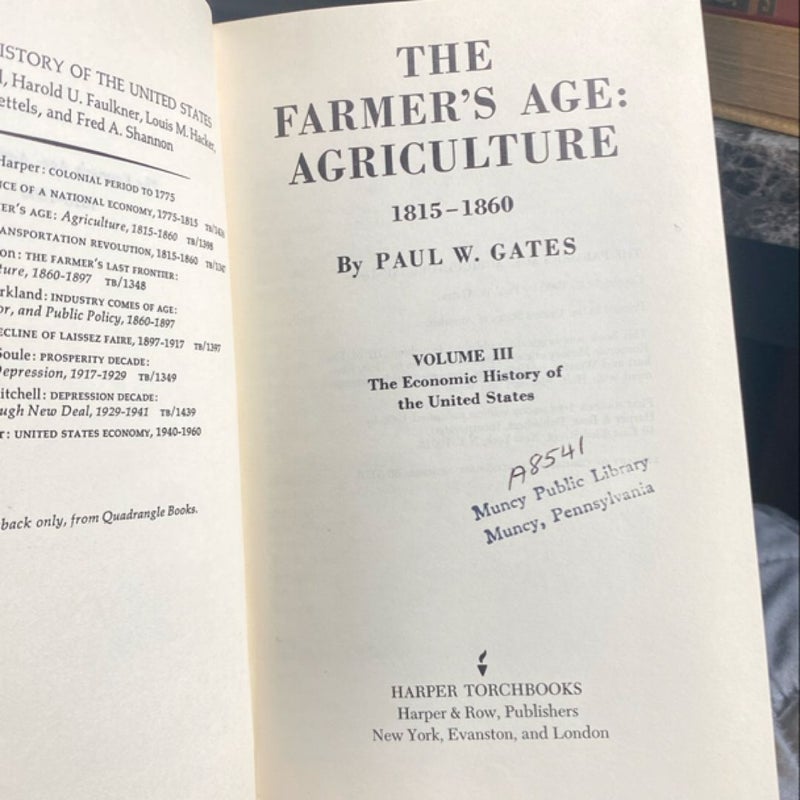 The Farmers Age: Agriculture 1815-1860 