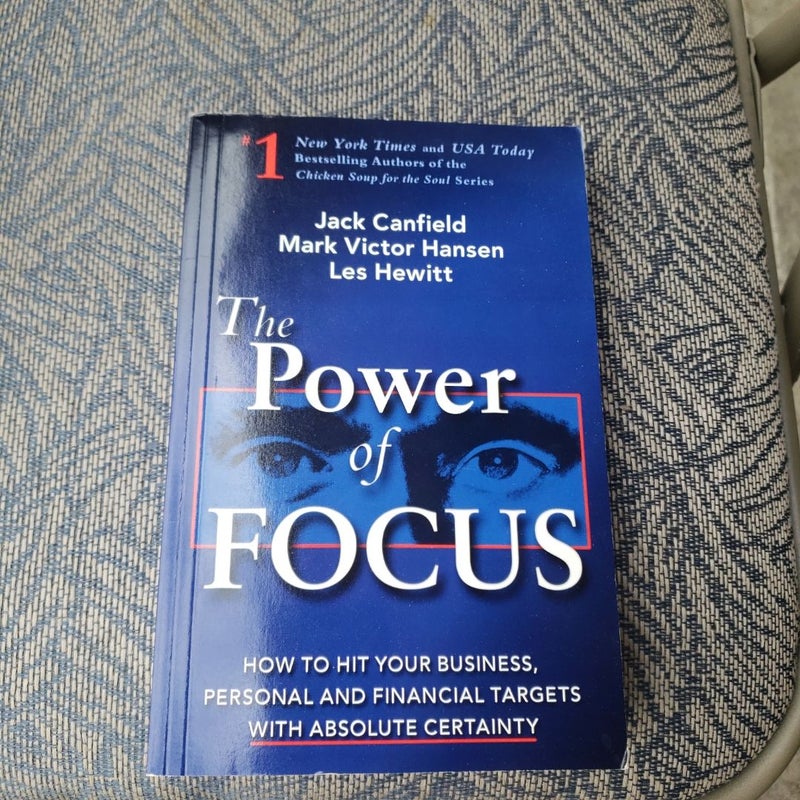 The Power of Focus