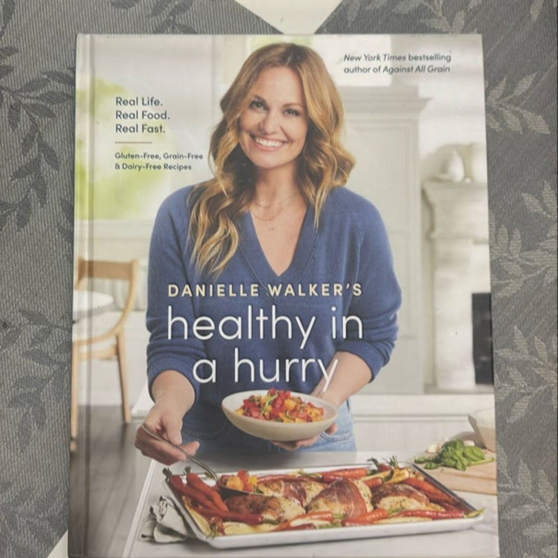 Danielle Walker's Healthy in a Hurry