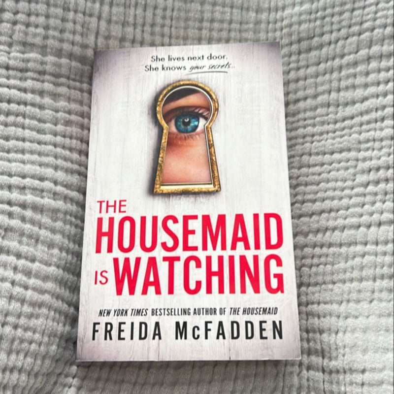 The Housemaid Is Watching