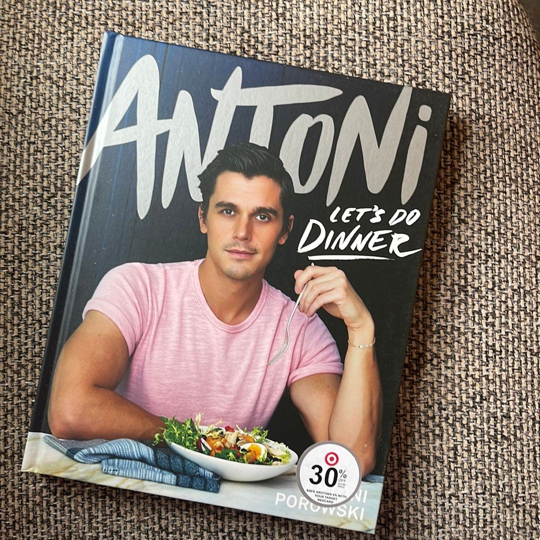 Antoni: Let's Do Dinner