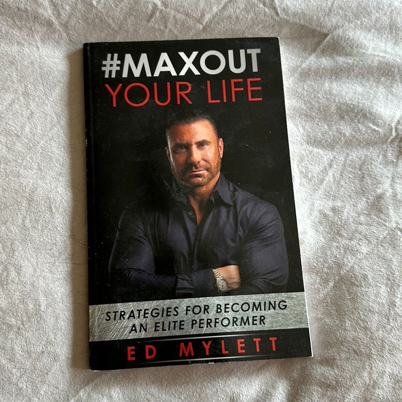 #MaxOut Your Life