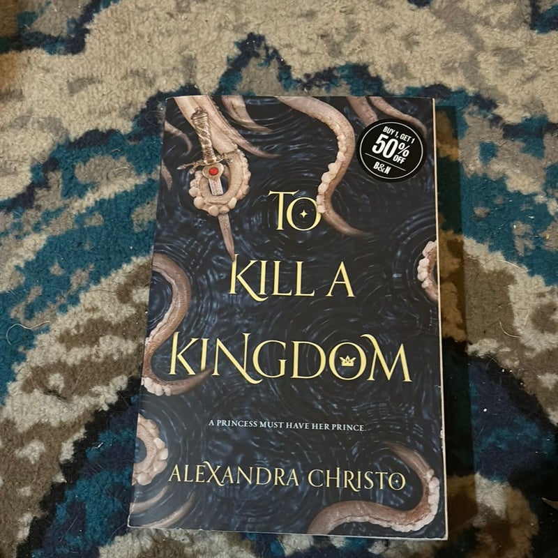 To Kill a Kingdom