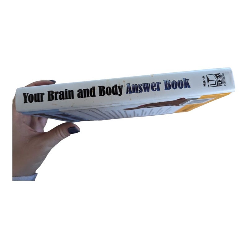 Your Brain and Body Answer Book