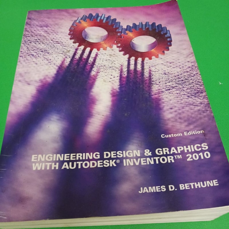 Engineering  Design & Graphics with Autodesk  Inventor 2010