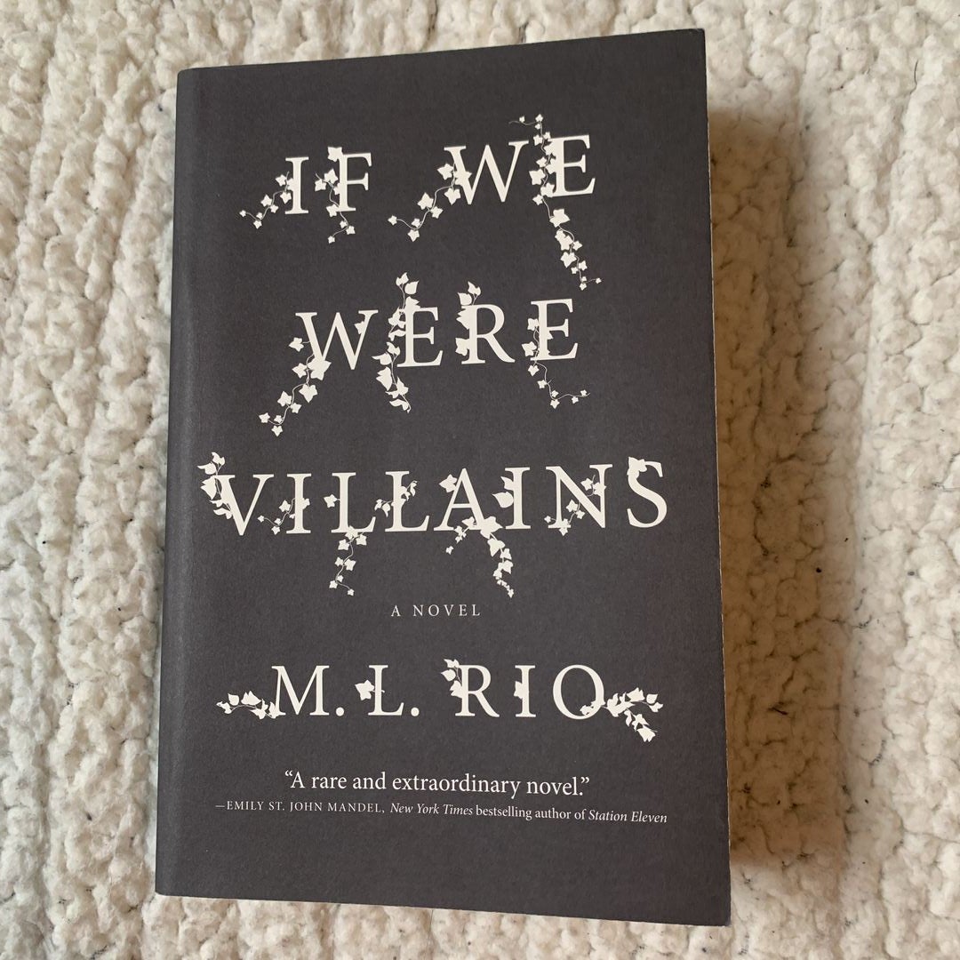 If We Were Villains by M. L. Rio, Paperback