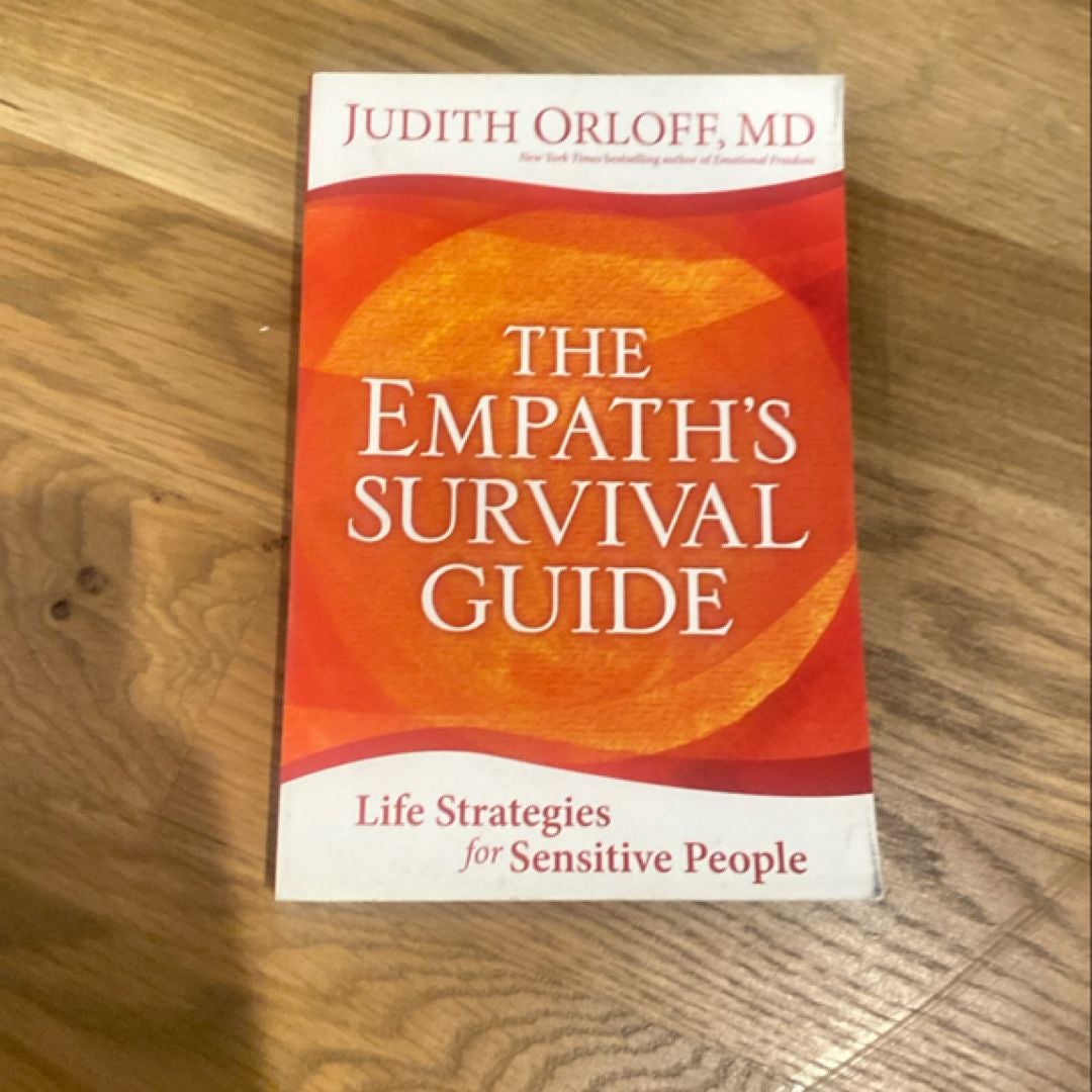 The Empath's Survival Guide