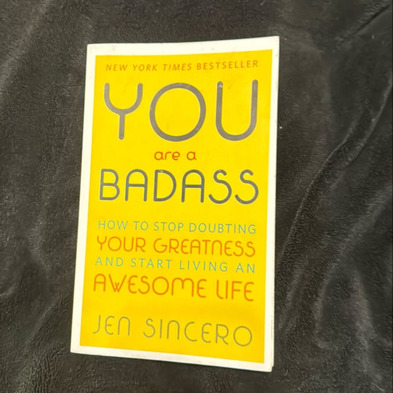 You Are a Badass®