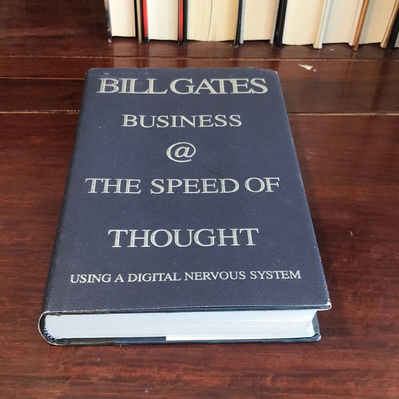 1st ed./1st * Business @ the Speed of Thought