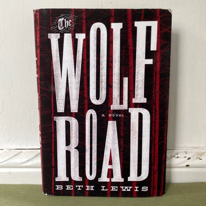 The Wolf Road