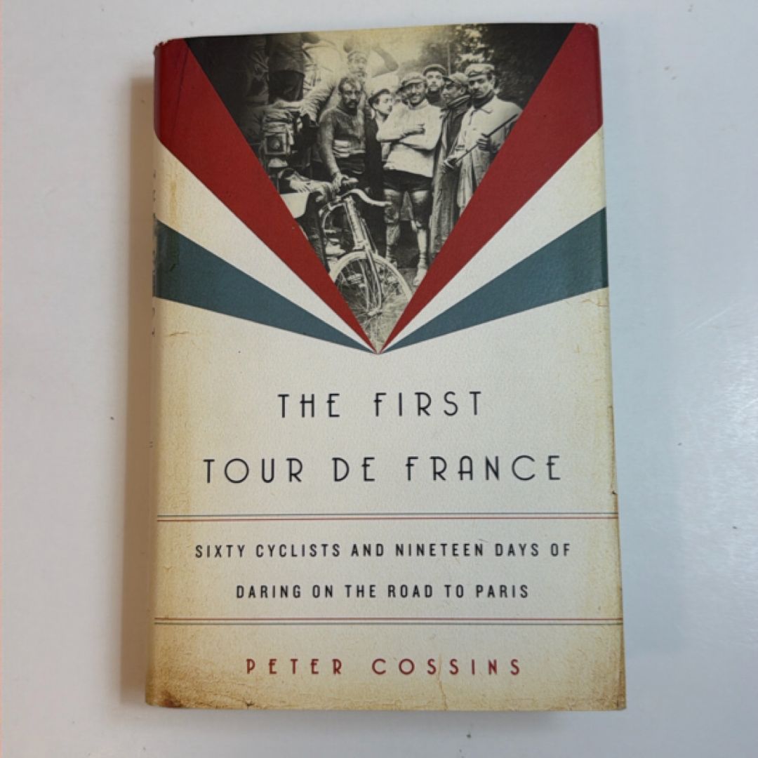 The First Tour de France