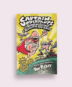 Captain Underpants and the Revolting Revenge of the Radioactive Robo-Boxers