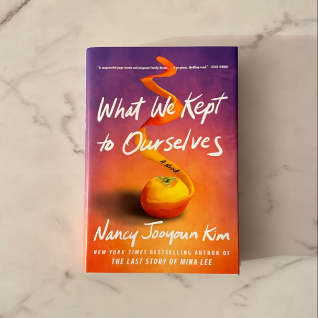 What We Kept to Ourselves