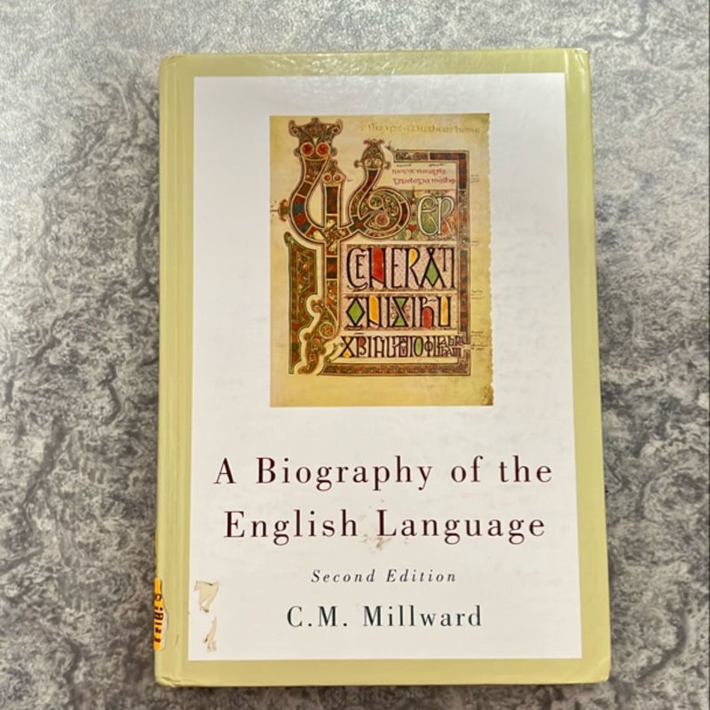 A Biography of the English Language