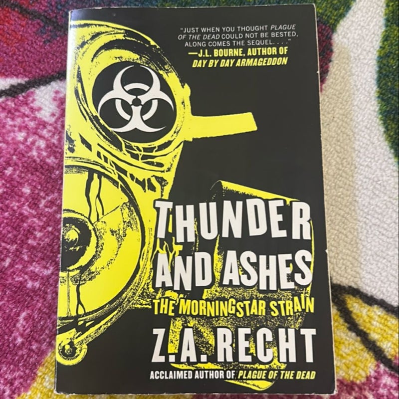 Thunder and Ashes