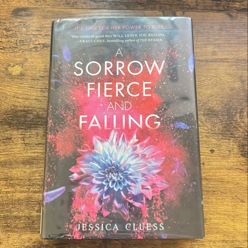 A Sorrow Fierce and Falling (Kingdom on Fire, Book Three)