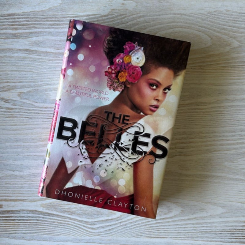 The Belles (the Belles Series, Book 1)
