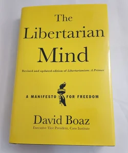 The Libertarian Mind