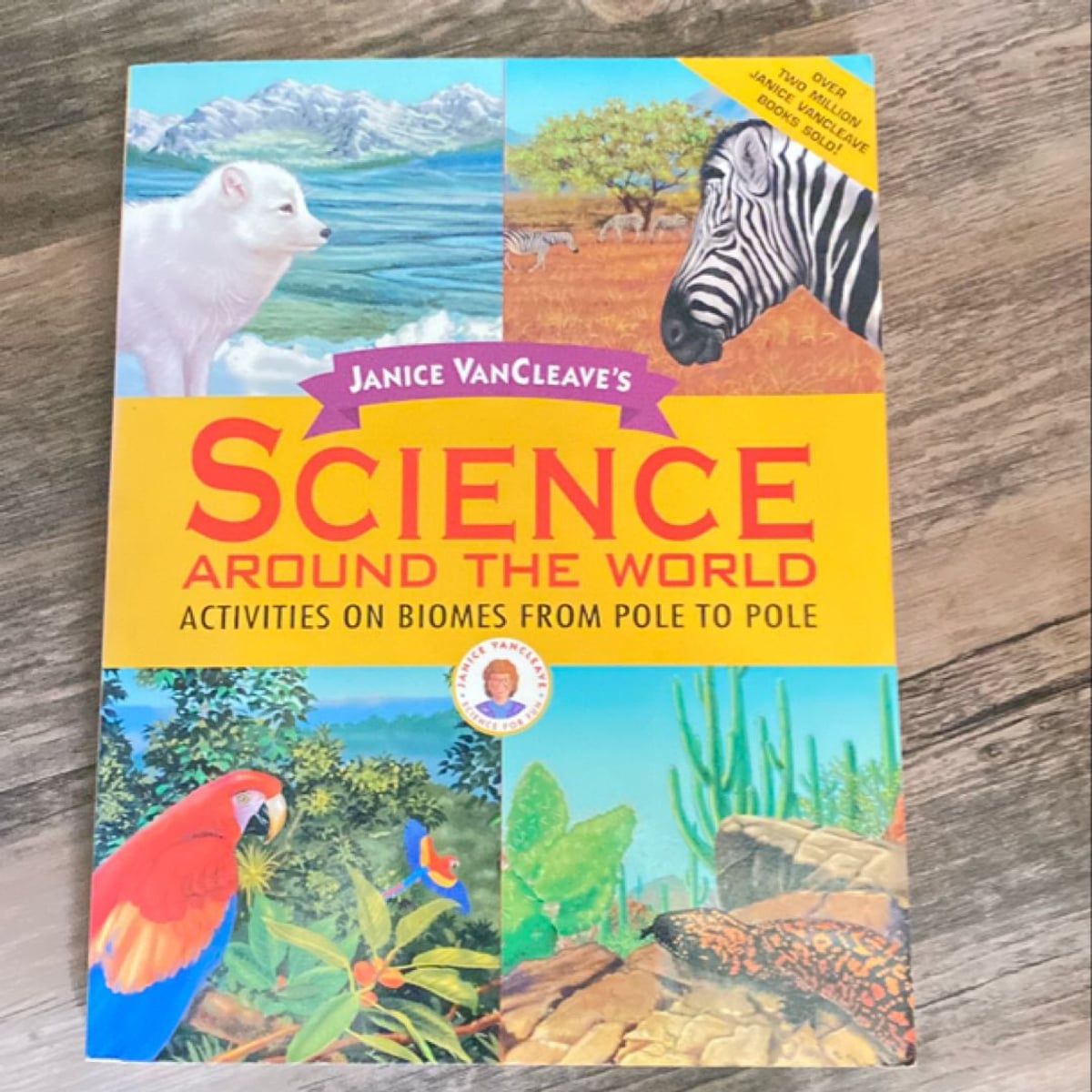 Janice VanCleave's Science Around the World by Janice VanCleave
