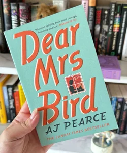 Dear Mrs Bird: Book #1 of the Emmeline Lake Chronicles