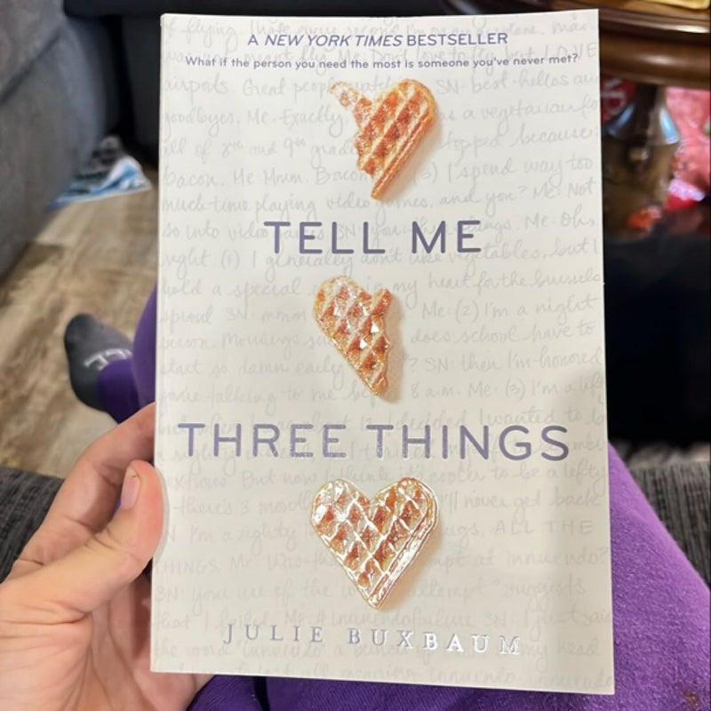 Tell Me Three Things