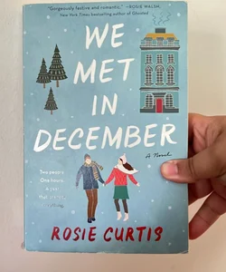 We Met in December