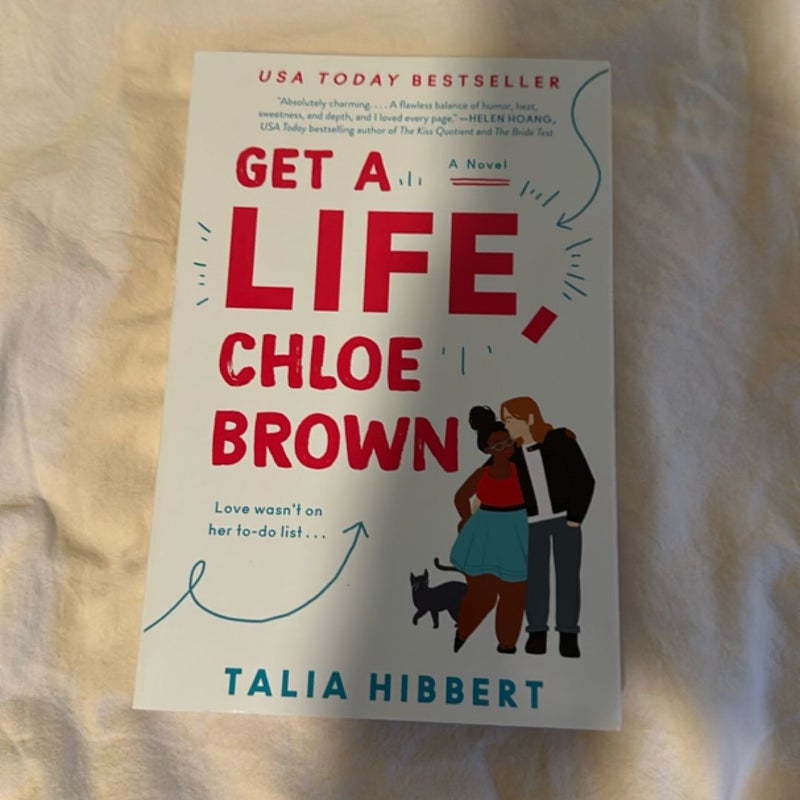 Get a Life, Chloe Brown