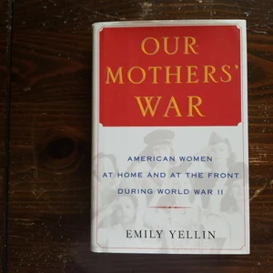 Our Mothers' War