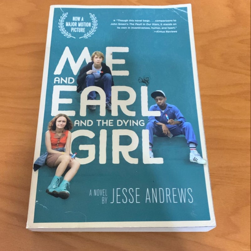 Me and Earl and the Dying Girl (Movie Tie-In Edition)