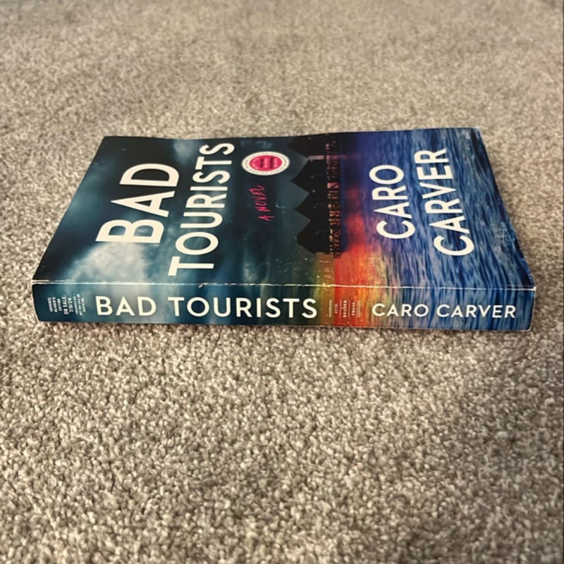 Bad Tourists