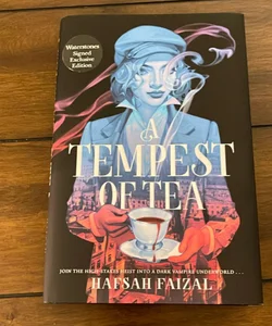 A Tempest of Tea - Waterstones Edition (Signed Copy)