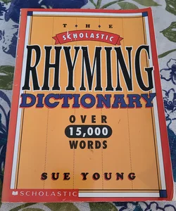 The Scholastic Rhyming Dictionary 