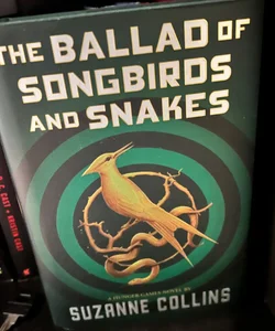 The Ballad of Songbirds and Snakes (A Hunger Games Novel)