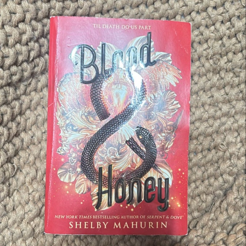 Blood and Honey