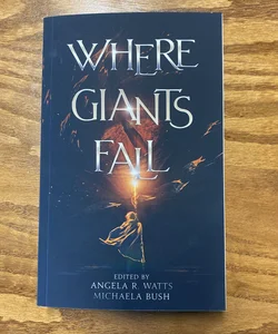 Where Giants Fall