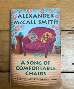A Song of Comfortable Chairs