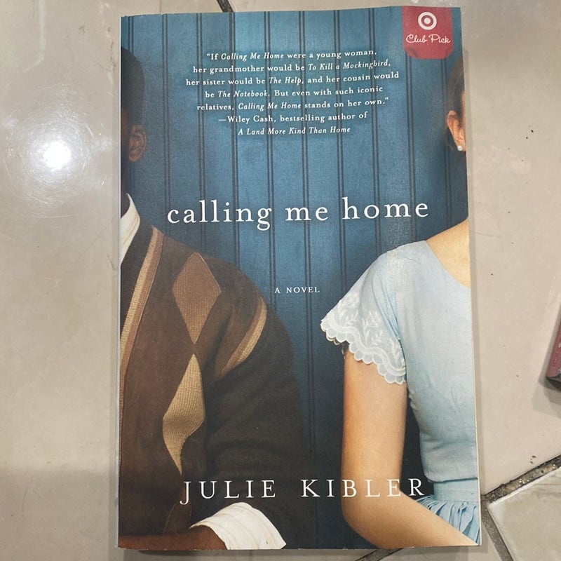 Calling Me Home