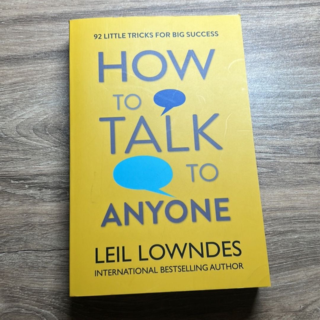 How to Talk to Anyone