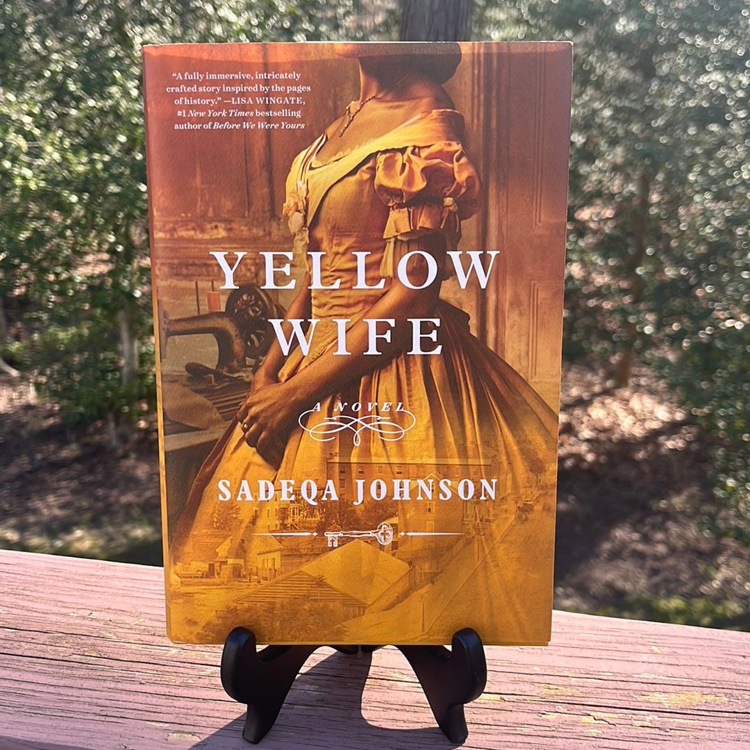 Yellow Wife by Sadeqa Johnson, Hardcover Pangobooks