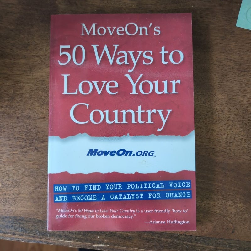 MoveOn's 50 Ways to Love Your Country
