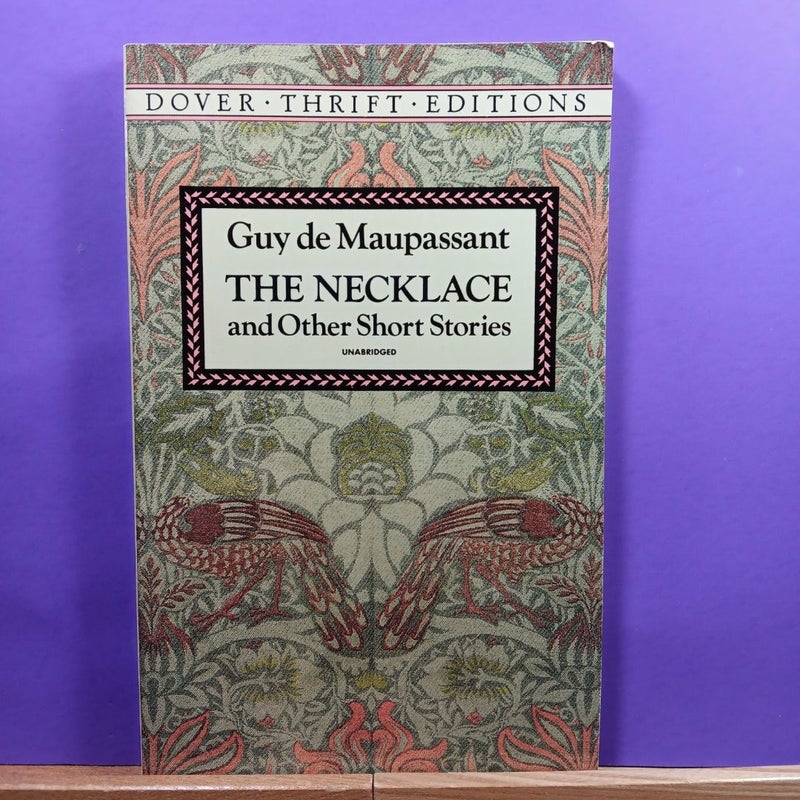 The Necklace and Other Short Stories