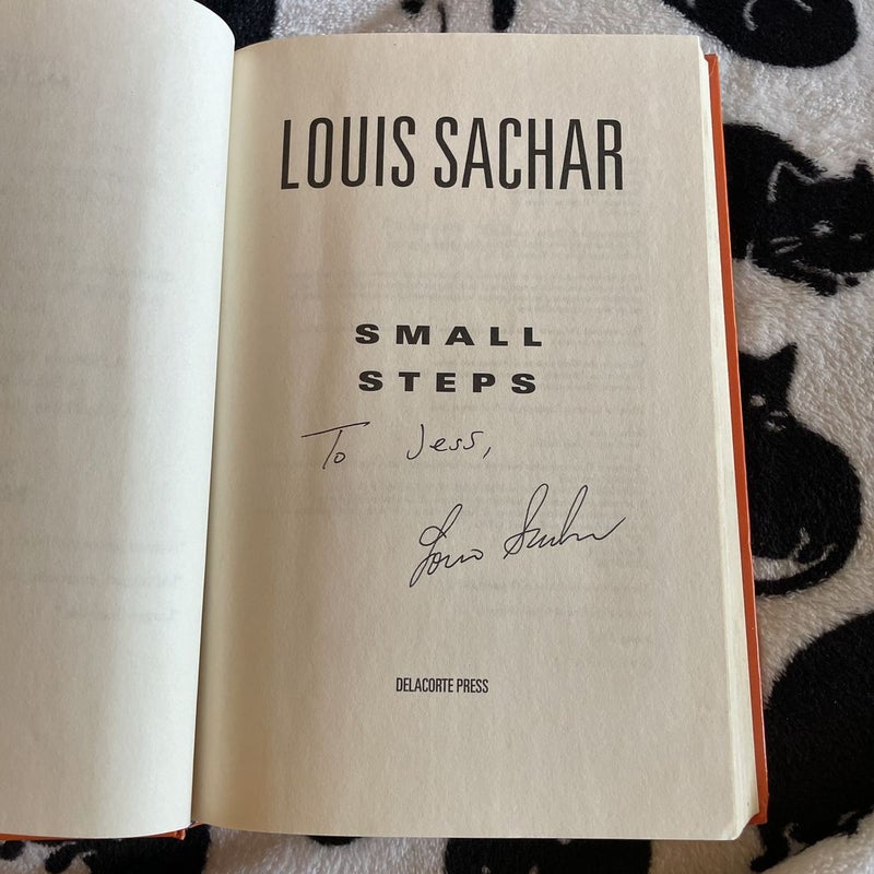 SIGNED* Small Steps by Louis Sachar, Hardcover
