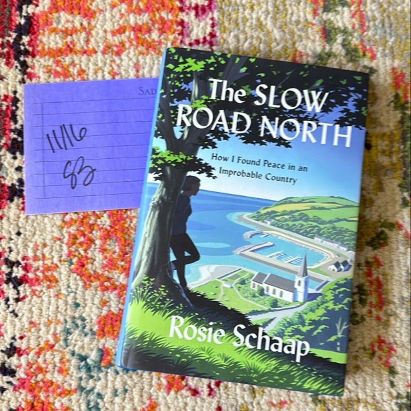 The Slow Road North