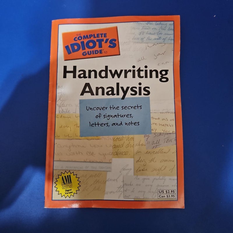 Handwriting of the Famous and Infamous